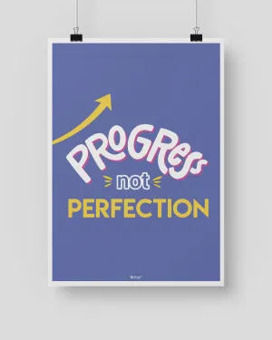 Progress Not Perfection Poster